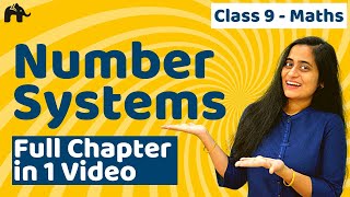 Number Systems Class 9 Maths Chapter 1 One Shot [upl. by Hakim]