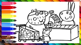 Desenhar e Colorir a Peppa Pig e o Papá Pig no Supermercado 🐷🏪🍝🍎🥛🍾🌈 Desenhos para Crianças [upl. by Dieterich]