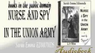 Nurse and Spy in the Union Army Sarah Emma EDMONDS audiobook [upl. by Seravart682]