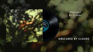 Pink Floyd  Obscured by Clouds Official Audio [upl. by Rednazxela51]