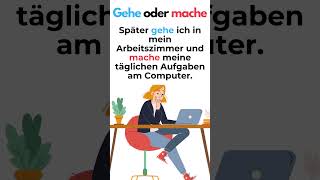 Gehe oder mache Alltagsbeispiele im Deutschen DeutschTipps [upl. by Rattan]