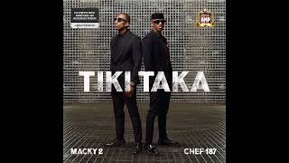 Macky 2 ft Chef 187 – Tiki Taka Music Video [upl. by Wildon457]