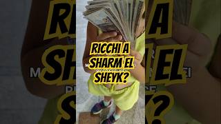 RICCHI a SHARM [upl. by Areip]