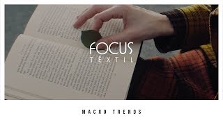 Macrotendências • Focus Têxtil [upl. by Maje176]