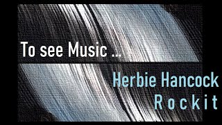 Rockit  Herbie Hancock Vinyl Special [upl. by Clair]