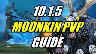 1015 Moonkin MASTER PVP Guide [upl. by Rosamund]