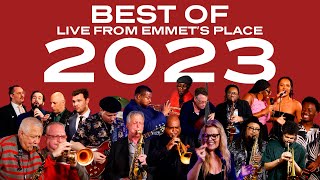 Best of Live From Emmets Place 2023 [upl. by Stahl]