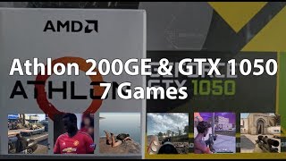 Athlon 200GE amp GeForce GTX 1050  Budget Build Test in 7 Games  Gameplay Benchmark  Review [upl. by Ahsinor151]