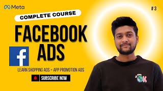 Learn Shopping And App Promotion Ads  Complete Facebook Ads Course 2025 Free 🔥  Hindi   3 [upl. by Anerat746]