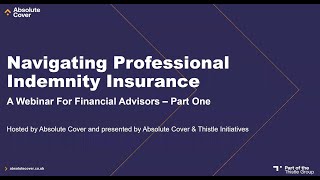 Navigating Professional Indemnity Insurance Webinar [upl. by Acinnej]