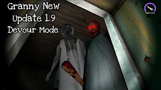 Granny PC New Update 19  Devour Mod amp with Slendrina Mom Unofficial game [upl. by Iderf602]