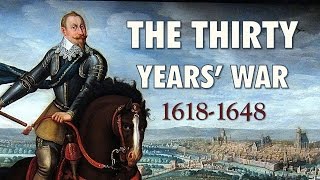 The Thirty Years War [upl. by Halland]