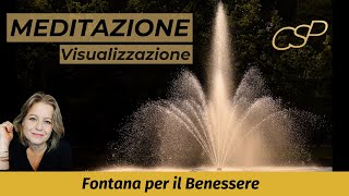 Meditazione Benessere Fontana di Guarigione mindfulness meditazione benessere [upl. by Natassia678]