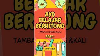 BELAJAR BERHITUNG  BELAJAR BERHITUNG UNTUK ANAK TK amp SD anak bermain shorts belajar viral [upl. by Bartlet]