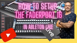 How to setup the Presonus Faderport16 in Ableton [upl. by Teerprah239]