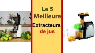 Meilleure Extracteurs de jus [upl. by Zerelda]