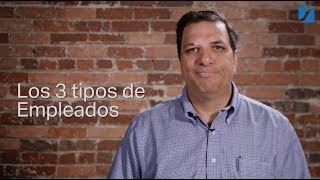 3 Tipos de Empleados [upl. by Leirbaj]