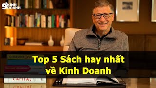 Top 5 Cuốn sách hay nhât về Kinh doanh Bill Gate khuyên bạn nên đọc  9 phút kinh doanh [upl. by Gardal]