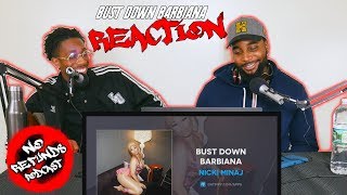 Nicki Minaj  Bust Down Barbiana Reaction No Refunds Reactions [upl. by Ayekam]