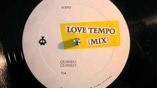 Quando Quango  Love Tempo Mix [upl. by Ahsima904]