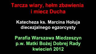 Tarcza wiary hełm zbawienia i miecz Ducha [upl. by Krasner775]