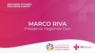 Giornata Regionale dellinclusione e della fragilità  Marco Riva [upl. by Margeaux346]