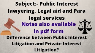 Difference between Public Interest Litigation and Private Interest litigation [upl. by Adahsar604]