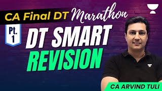 CA Final DT I Smart Revision I CA Arvind Tuli [upl. by Mikihisa]