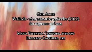 Gaia Aloisi  Wallada 2022 for soprano and sax [upl. by Yllek440]