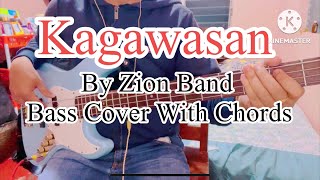 Kagawasan By Zion Band Bass Cover With Chords [upl. by Leanatan]