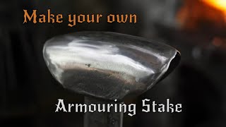 Forging an Armouring Stake  Make Your Own Blacksmith Tools [upl. by Naihtniroc292]