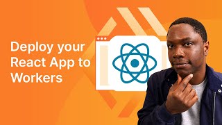 Deploy your React App to Cloudflare Workers tutorial [upl. by Enelehcim584]