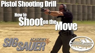 Pistol Shooting Drill Shooting on the Move Accurately  Shooting Tips from SIG SAUER Academy [upl. by Cloutman476]