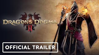 Dragons Dogma 2  Official Sorcerer Vocation Trailer [upl. by Tterab956]