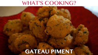 The Perfect Starter  Gateau Piment  Mauritius Cusines [upl. by Eelarat]