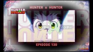 hunter x hunter episode 130 tagalog 13020 [upl. by Cirle]