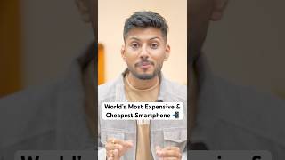 World’s Most Expensive amp Cheapest Smartphone 📲 [upl. by Layney]