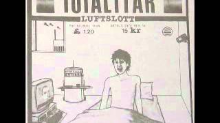 TOTALITAR  Luftslott FULL EP [upl. by Yarised282]