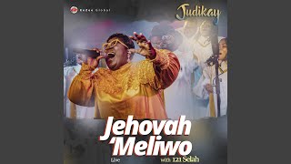 Jehovah Meliwo feat 121 Selah Live [upl. by Ynnor876]