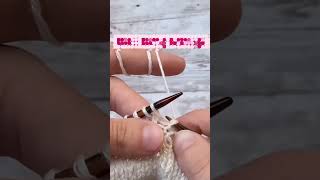 Knittinghow to increase stitch knitknitting stitch [upl. by Octavian378]