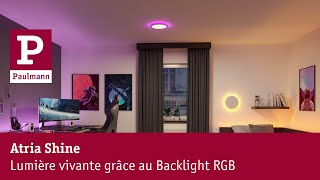 Atria Shine  Lumière vivante grâce au backlight RGB [upl. by Mushro]