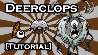 DONT STARVE GUIDE  DEERCLOPS  GIANT  BOSS TUTORIAL [upl. by Earleen]