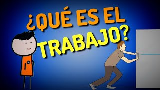 ¿Qué es el trabajo Explicación para niños [upl. by Swagerty]