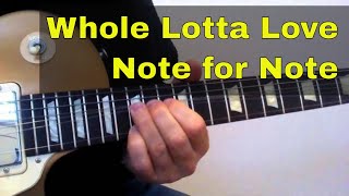 Note for Note Rock Guitar  Whole Lotta Love Solo [upl. by Hnacogn]