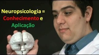 Neuropsicologia  Conhecimento e Aplicação [upl. by Cacilie]