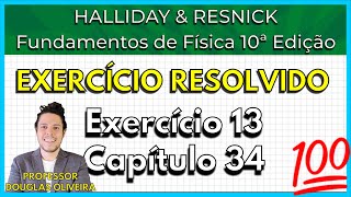 1334 Exercício Resolvido  Halliday Exercício 13 Capítulo 34 [upl. by Phillane805]