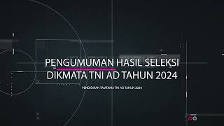 PENGUMUMAN HASIL SELEKSI CALON TAMTAMA TAHUN 2024 [upl. by Aehsan841]