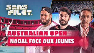 ðŸŽ¾ Tennis Australian Open 2022  Rafael Nadal face aux jeunes Sans Filet [upl. by Nyrraf]