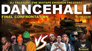 Dancehall Mix 2024 │ FINAL CONFRONTATION Masicka Valiant Teejay Vybz Kartel Mavado Alkaline [upl. by Casady]