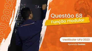 VESTIBULAR UFU 2023  QUESTÃO 68  FUNÇÃO MODULAR E GEOMETRIA PLANA [upl. by Gildea]